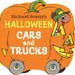 Book cover of 'Richard Scarry's Halloween Cars and Trucks' with a cartoon character in a pumpkin costume.