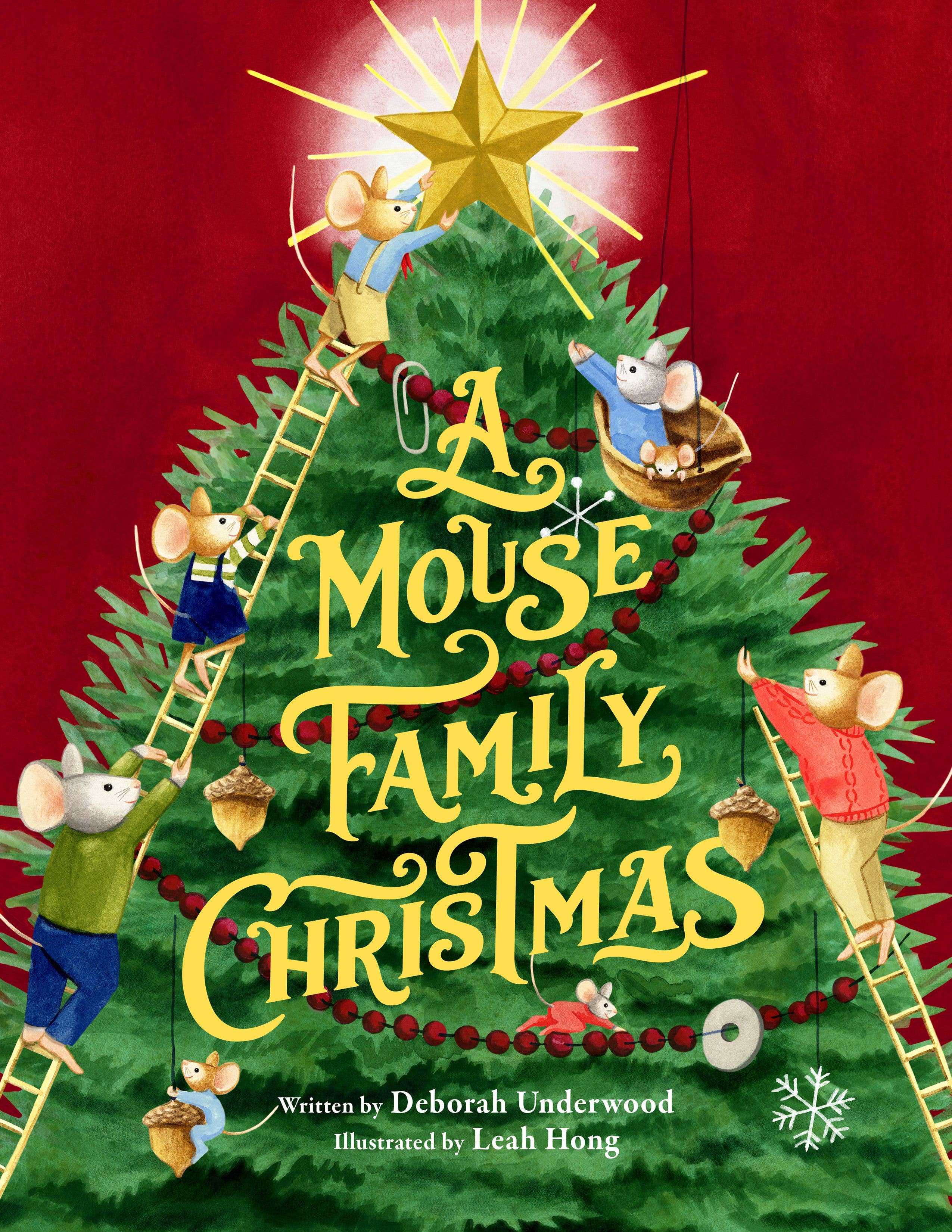 Book cover for A Mouse Family Christmas showing mice decorating a Christmas tree with ladders garlands ornaments and a shining star on top