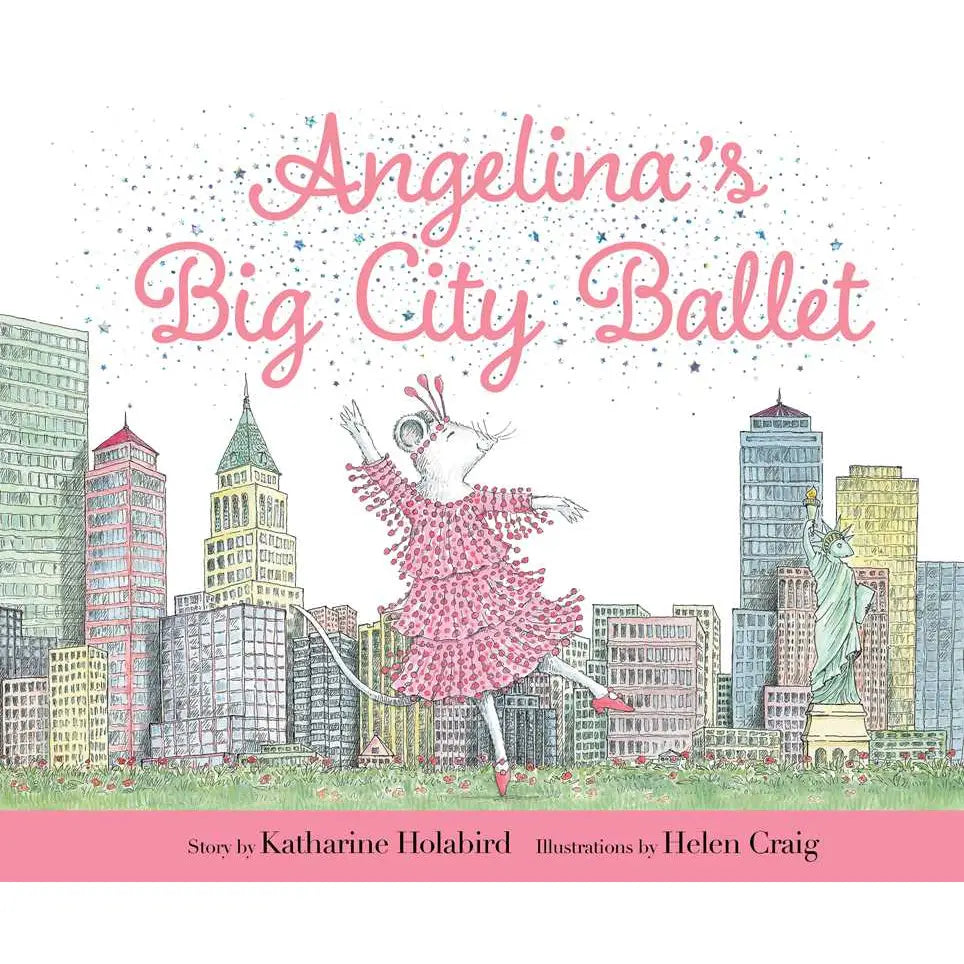 Book cover of 'Angelina's Big City Ballet' with a dancer in a cityscape.