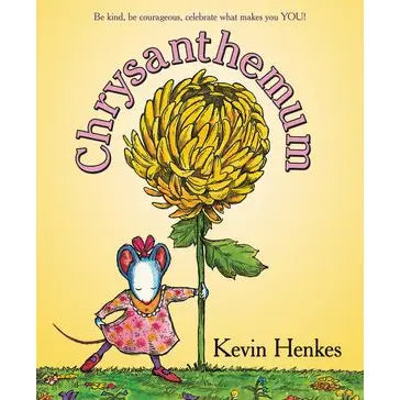 Book cover of 'Chrysanthemum' with a mouse character and large yellow flower on a yellow background.