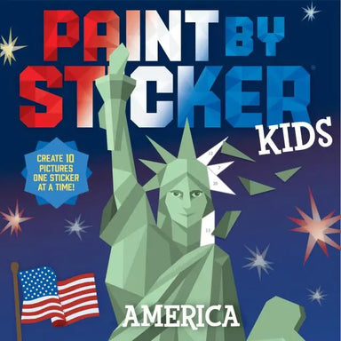 Book cover of 'Paint by Sticker Kids America' with Statue of Liberty and American flag on a blue background.