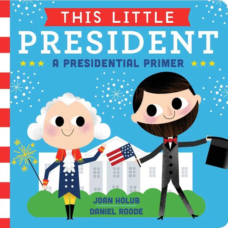 Book cover of 'This Little President' with two characters and a building.
