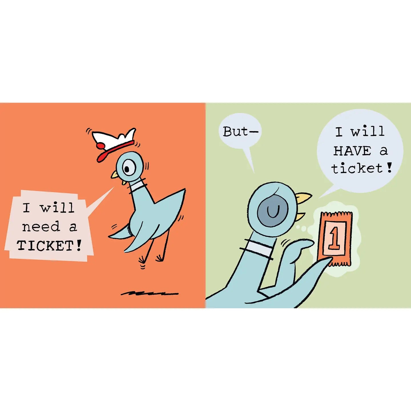Cartoon illustration of a character with a ticket and another character saying 'I will HAVE a ticket!' on a divided background.