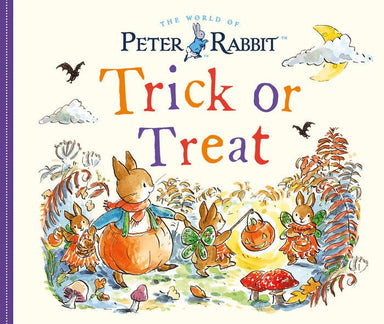 Book cover of 'Trick or Treat' from The World of Peter Rabbit with colorful illustrations of rabbits and Halloween elements.