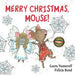 Book cover of 'Merry Christmas, Mouse!' with a mouse and fairy illustration and snowflakes.
