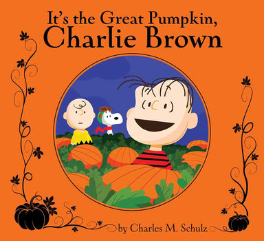 Book cover of 'It's the Great Pumpkin, Charlie Brown' with characters in a pumpkin patch.