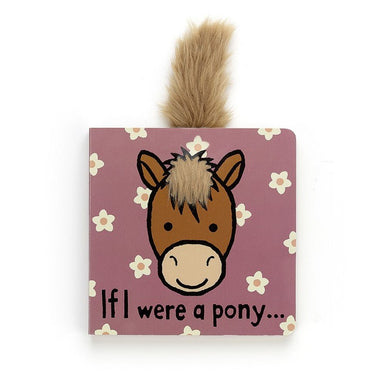 Book - If I Were A Pony - Collins & Conley